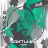 MVDNES - Don't Laugh - Single